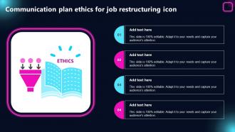 Communication Plan Ethics For Job Restructuring Icon