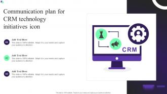 Communication Plan For CRM Technology Initiatives Icon