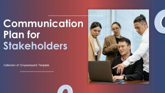Communication Plan For Stakeholders Powerpoint Ppt Template Bundles