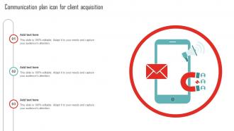 Communication Plan Icon For Client Acquisition
