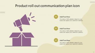 Communication Roll Out Plan Powerpoint PPT Template Bundles Idea Impressive