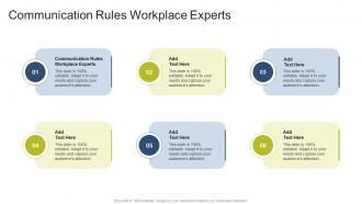 Communication Rules Workplace Experts In Powerpoint And Google Slides Cpb