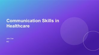 Communication Skills In Healthcare PPT Structure ACP