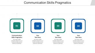 Communication skills pragmatics ppt powerpoint presentation show background designs cpb