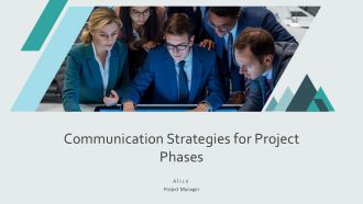 Communication Strategies For Project Phases PPT Guidelines AT Communication Strategies For Project Phases PPT Guidelines AT
