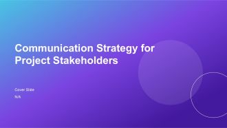 Communication Strategy For Project Stakeholders PPT Template AT