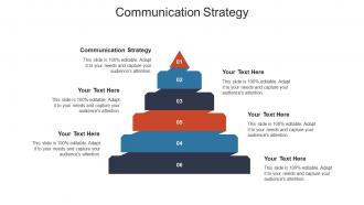 Communication strategy ppt powerpoint presentation visual aids infographics cpb