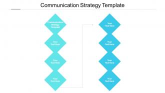 Communication strategy template ppt powerpoint presentation outline file formats cpb