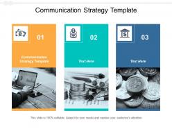 Communication strategy template ppt powerpoint presentation styles graphics tutorials cpb