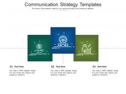 Communication strategy templates ppt powerpoint presentation model visuals cpb