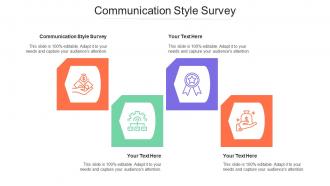 Communication Style Survey Ppt Powerpoint Presentation Pictures Samples Cpb