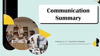 Communication Summary Powerpoint Ppt Template Bundles