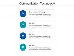 Communication technology ppt powerpoint presentation summary example cpb