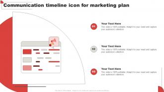 Communication Timeline Icon For Marketing Plan