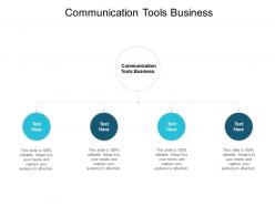 Communication tools business ppt powerpoint presentation styles model cpb
