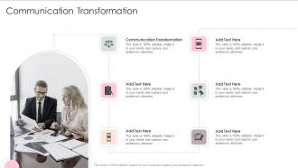 Communication Transformation In Powerpoint And Google Slides Cpb