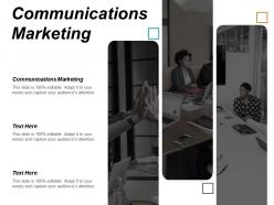 Communications marketing ppt powerpoint presentation inspiration portfolio cpb