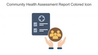 Community Health Assessment Report Colored Icon In Powerpoint Pptx Png And Editable Eps Format