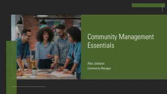 Community Management Essentials PPT Presentation AT Community Management Essentials PPT Presentation AT