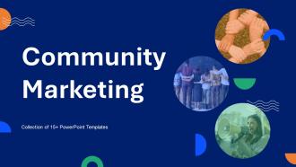 Community Marketing Powerpoint PPT Template Bundles