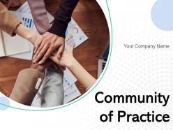 Community Of Practice Business Connection Management Development Organization