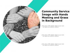 Community service image with hands meeting and grass in background