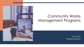 Community Waste Management Programs PPT Information AT