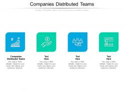 Companies distributed teams ppt powerpoint presentation portfolio outfit cpb