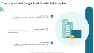 Company Annual Budget Portfolio With Briefcase Icon