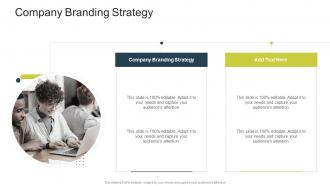 Company Branding Strategy In Powerpoint And Google Slides Cpb