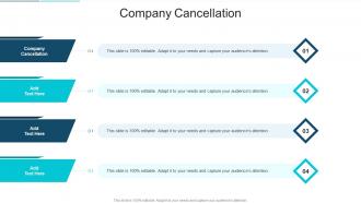 Company Cancellation In Powerpoint And Google Slides Cpb