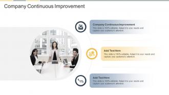Company Continuous Improvement In Powerpoint And Google Slides Cpb