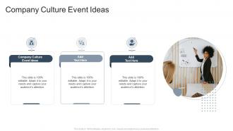 Company Culture Event Ideas In Powerpoint And Google Slides Cpb