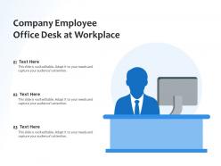 Company employee office desk at workplace