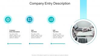Company Entry Description In Powerpoint And Google Slides Cpb