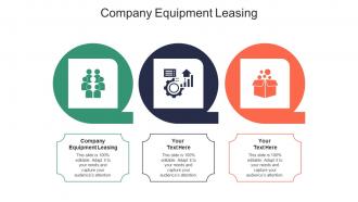 Company equipment leasing ppt powerpoint presentation file formats cpb