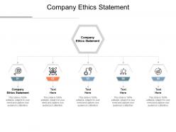 Company ethics statement ppt powerpoint presentation styles introduction cpb