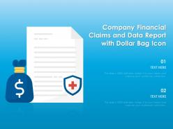 Company financial claims and data report with dollar bag icon