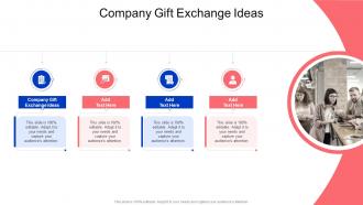 Company Gift Exchange Ideas In Powerpoint And Google Slides Cpb