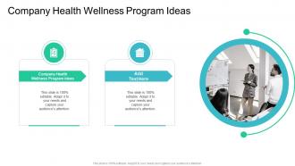 Company Health Wellness Program Ideas In Powerpoint And Google Slides Cpb