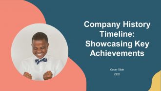 Company History Timeline Showcasing Key Achievements PPT Designs AT Company History Timeline Showcasing Key Achievements PPT Designs AT