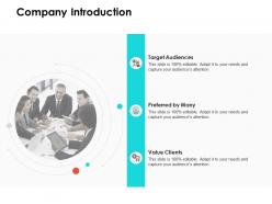 Company introduction target audiences ppt powerpoint presentation infographic summary