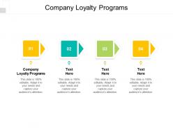 Company loyalty programs ppt powerpoint presentation icon deck cpb
