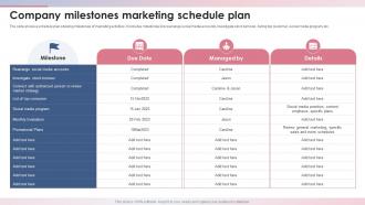 Company Milestones Marketing Schedule Plan