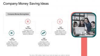Company Money Saving Ideas In Powerpoint And Google Slides Cpb