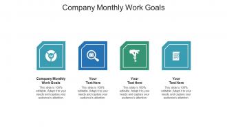 Company monthly work goals ppt powerpoint presentation layouts tips cpb