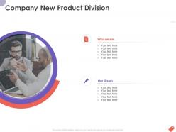 Company new product division ppt powerpoint presentation infographics rules