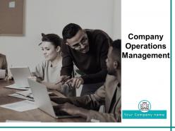 Company operations management powerpoint presentation slides