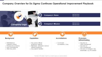 Company Overview For Six Sigma Continues Operational Improvement Playbook