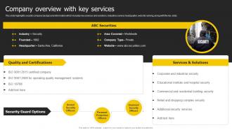 Company Overview With Key Services Security Services Business Profile Ppt Topics